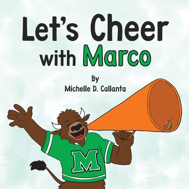 Let's Cheer with Marco -- Michelle D. Callanta, Paperback