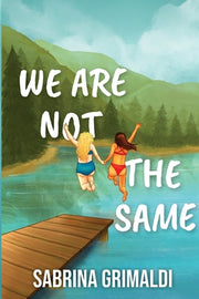 We Are Not The Same by Grimaldi, Sabrina