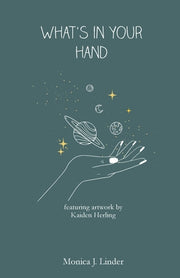 what's in your hand by Linder, Monica J.