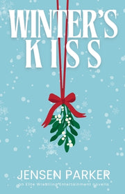 Winter's Kiss by Parker, Jensen