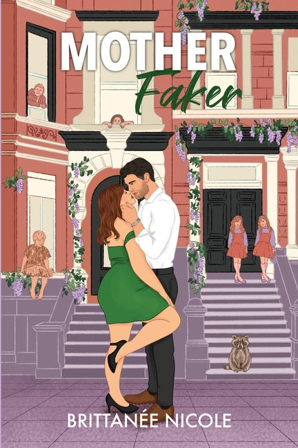 Mother Faker -- Brittanée Nicole, Paperback