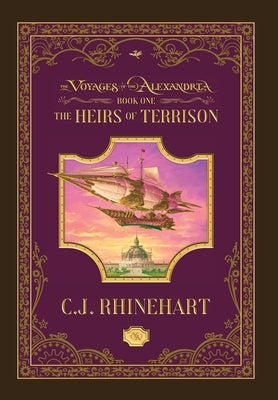 The Heirs of Terrison -- C. J. Rhinehart, Hardcover