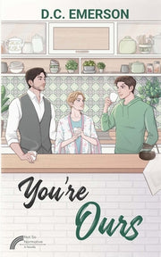You're Ours by Emerson, D. C.