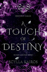 A Touch of Destiny by Kairos, Scylla