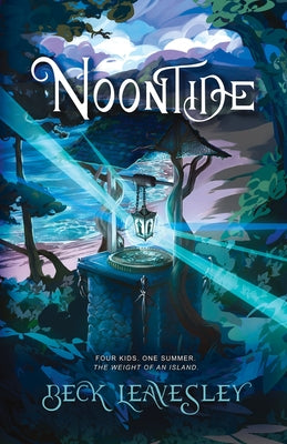 Noontide -- Beck Leavesley, Paperback