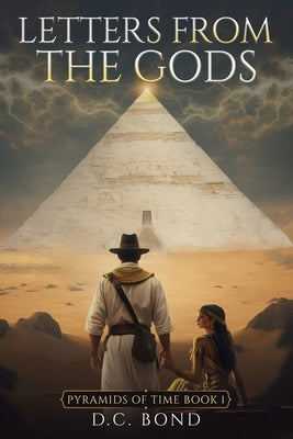 Letters from the Gods -- D. C. Bond, Paperback