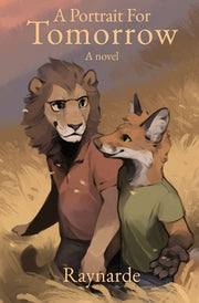 A Portrait For Tomorrow by Raynarde