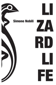 Lizard Life by Nobili, Simone