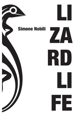Lizard Life by Nobili, Simone