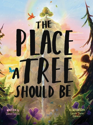 The Place A Tree Should Be by Wild, Travis