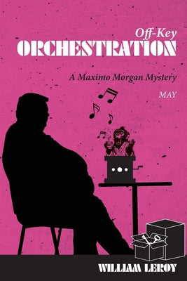 Off-Key Orchestration / Cat In The Cradle by Leroy, William