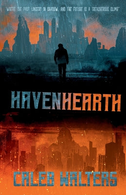 Havenhearth -- Caleb Walters, Paperback