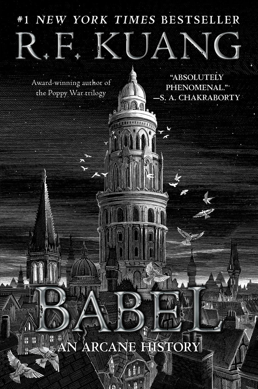 Babel: Or the Necessity of Violence: An Arcane History of the Oxford Translators' Revolution -- R. F. Kuang, Paperback