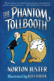 The Phantom Tollbooth by Juster, Norton