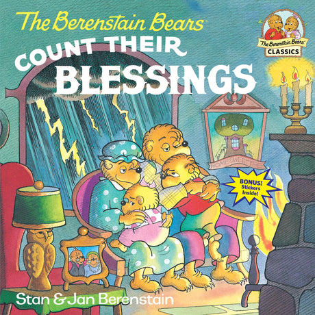 The Berenstain Bears Count Their Blessings -- Stan Berenstain, Paperback