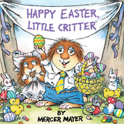 Happy Easter, Little Critter (Little Critter): An Easter Book for Kids and Toddlers by Mayer, Mercer