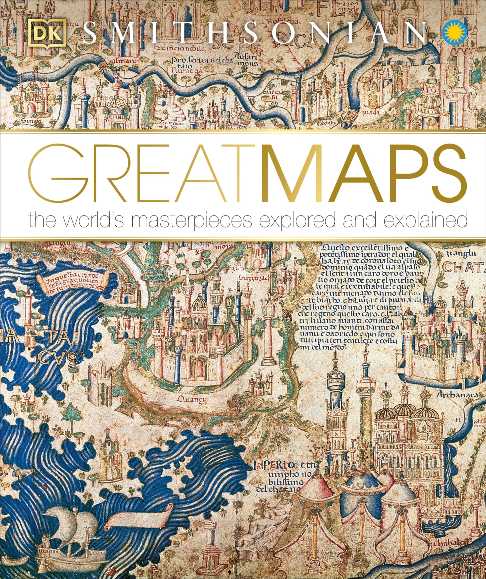 Great Maps: The World's Masterpieces Explored and Explained by Brotton, Jerry