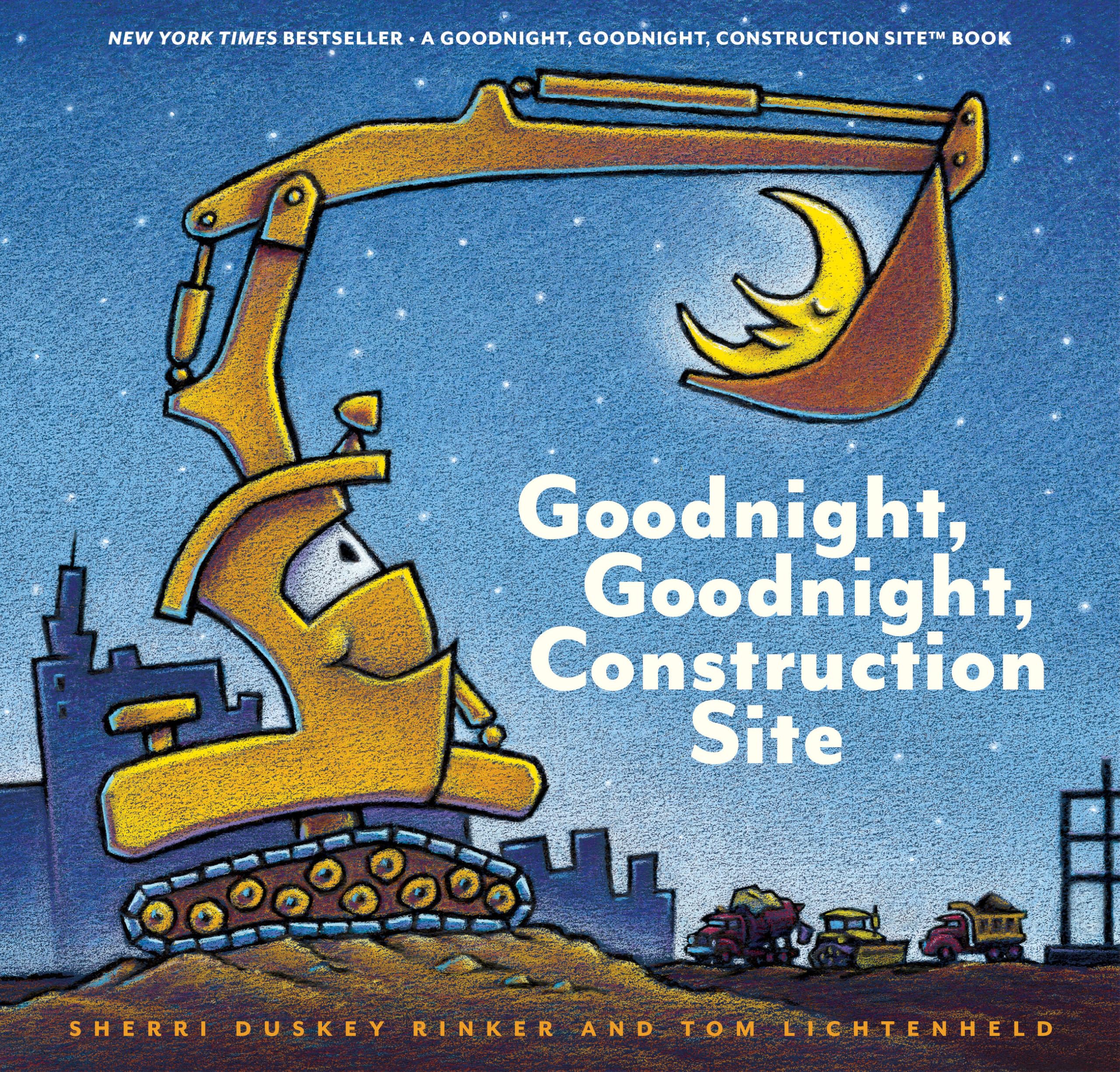 Goodnight, Goodnight Construction Site (Hardcover Books for Toddlers, Preschool Books for Kids) by Lichtenheld, Tom
