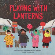 Playing with Lanterns by Yage, Wang