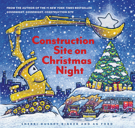 Construction Site on Christmas Night: (Christmas Book for Kids, Children's Book, Holiday Picture Book) -- Sherri Duskey Rinker, Hardcover