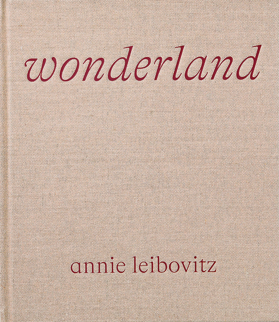 Wonderland -- Annie Leibovitz, Hardcover