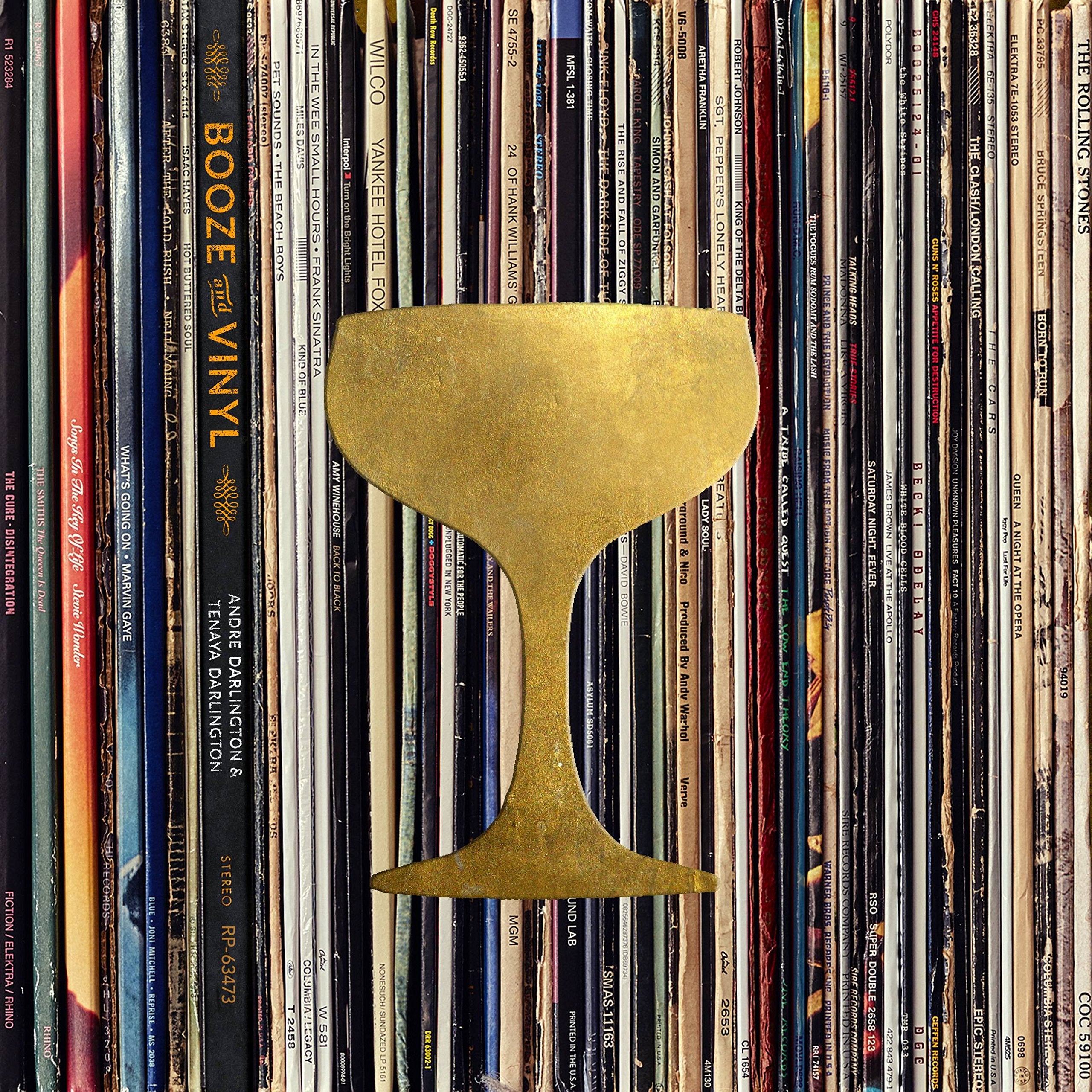 Booze & Vinyl: A Spirited Guide to Great Music and Mixed Drinks by Darlington, André