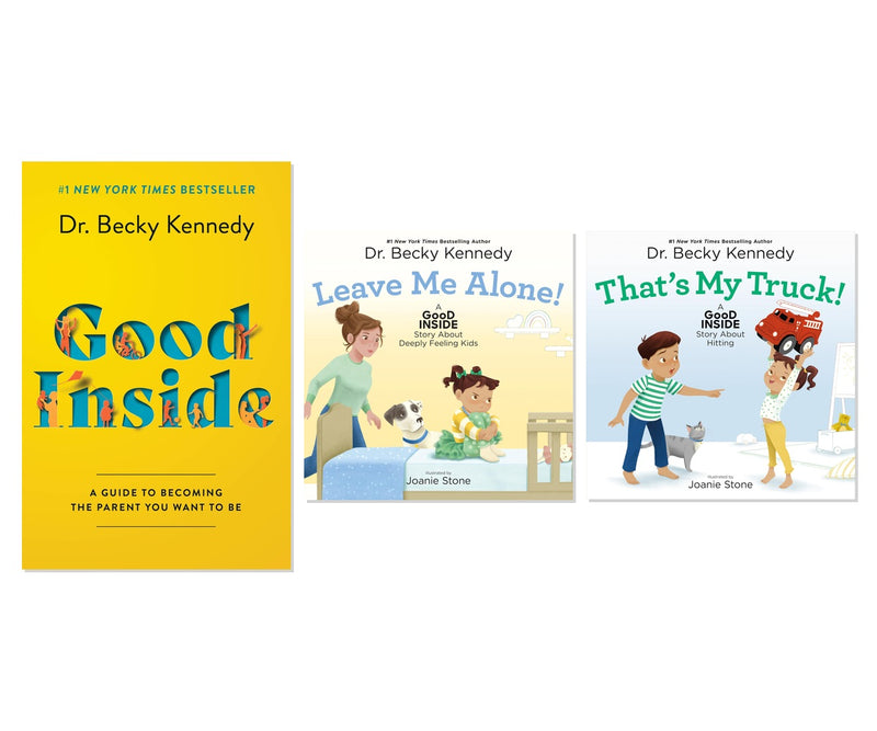 Dr. Becky Kennedy Complete Parenting 3-Book Collection - Good Inside Guide