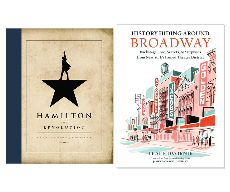 Broadway Insider Secrets 2-Book Collection - Hamilton & Theater History