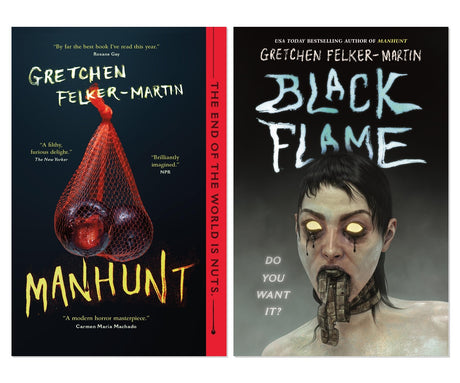Gretchen Felker-Martin Horror 2-Book Collection - Manhunt & Black Flame, Paperback
