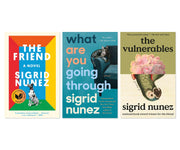 Sigrid Nunez Essential Literary Fiction 3-Book Collection