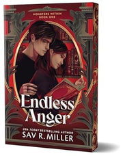 Endless Anger (Deluxe Edition) -- Sav R. Miller