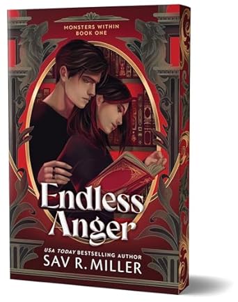 Endless Anger (Deluxe Edition) -- Sav R. Miller
