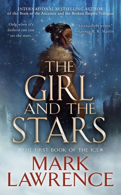 The Girl and the Stars -- Mark Lawrence, Mass Market Paperbound