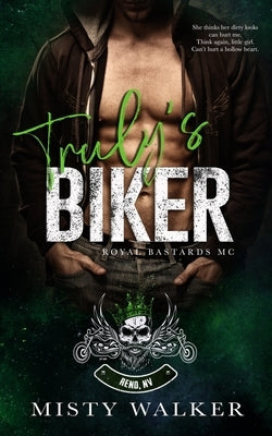 Truly's Biker: An Age Gap, Forbidden Motorcycle Club Romance -- Misty Walker, Paperback