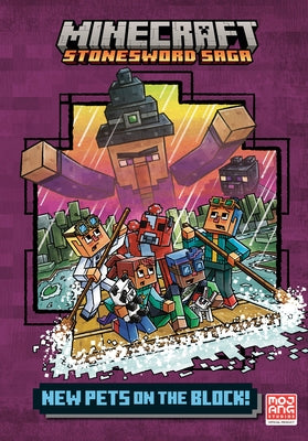 New Pets on the Block (Minecraft Stonesword Saga #3) by Random House