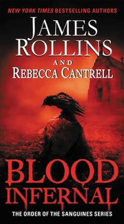 Blood Infernal by Rollins, James