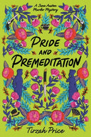 Pride and Premeditation -- Tirzah Price, Paperback