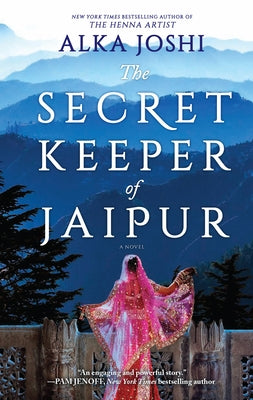 The Secret Keeper of Jaipur: A Novel for Book Clubs by Joshi, Alka