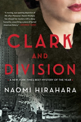 Clark and Division -- Naomi Hirahara, Paperback