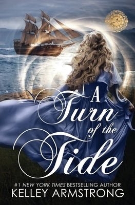 A Turn of the Tide -- Kelley Armstrong, Paperback