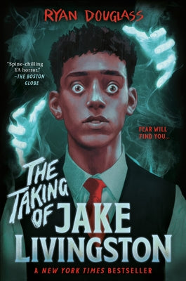 The Taking of Jake Livingston -- Ryan Douglass, Paperback