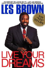 Live Your Dreams by Brown, Les