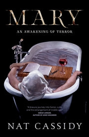 Mary: An Awakening of Terror by Cassidy, Nat
