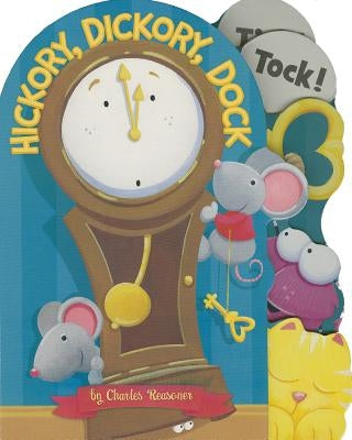 Hickory, Dickory, Dock -- Charles Reasoner, Board Book