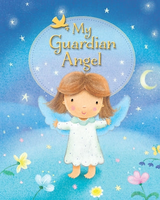 My Guardian Angel -- Sophie Piper, Hardcover