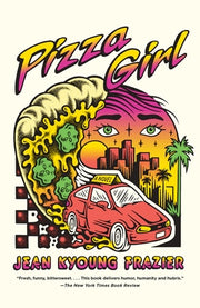 Pizza Girl by Frazier, Jean Kyoung